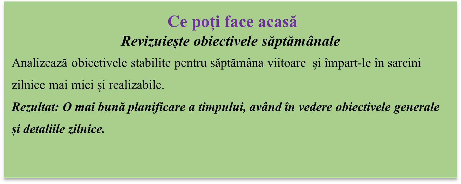 Revizuiește obiectivele săptămânale