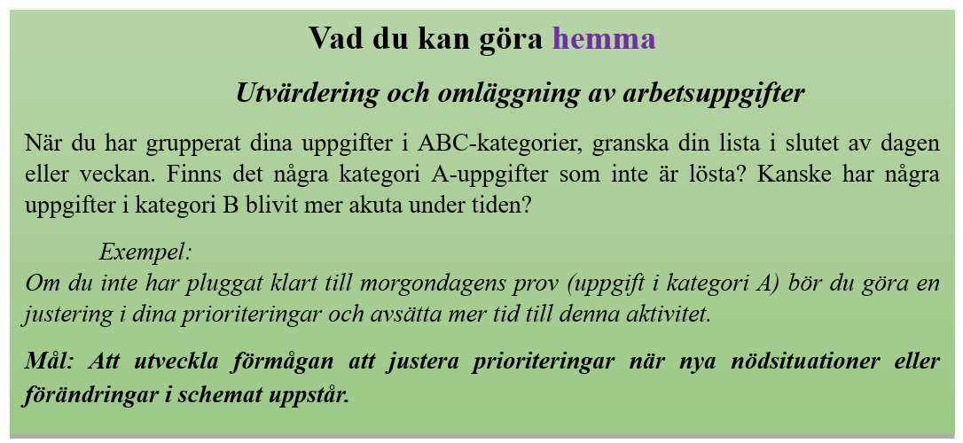 Utvärdering och omläggning av arbetsuppgifter